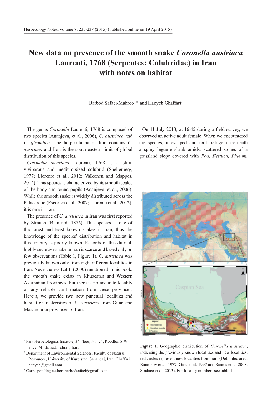 New Data on Presence of the Smooth Snake Coronella Austriaca Laurenti, 1768 (Serpentes: Colubridae) in Iran with Notes on Habitat