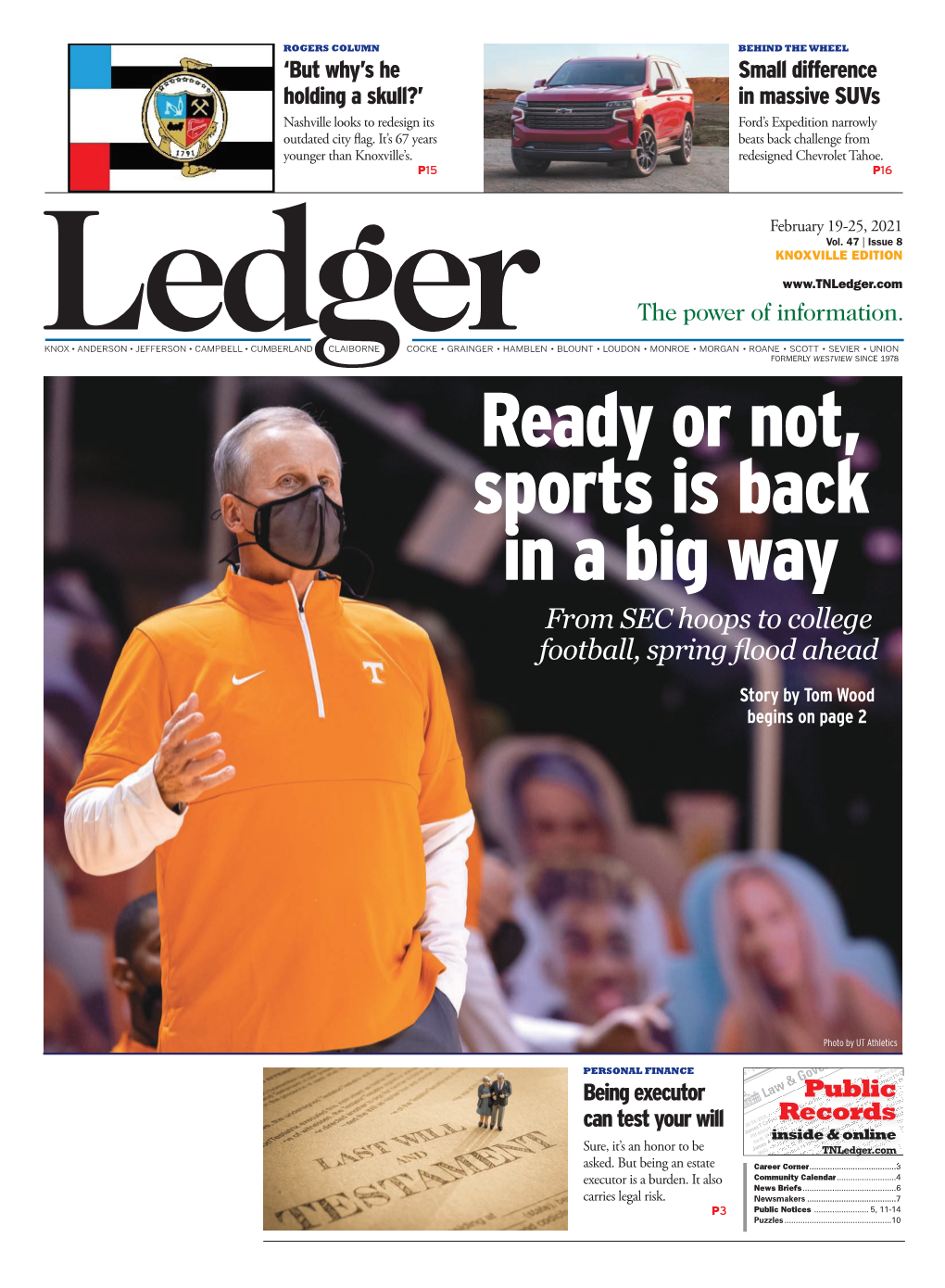 Ready Or Not, Sports Is Back in a Big Way from SEC Hoops to College Football, Spring ﬂ Ood Ahead