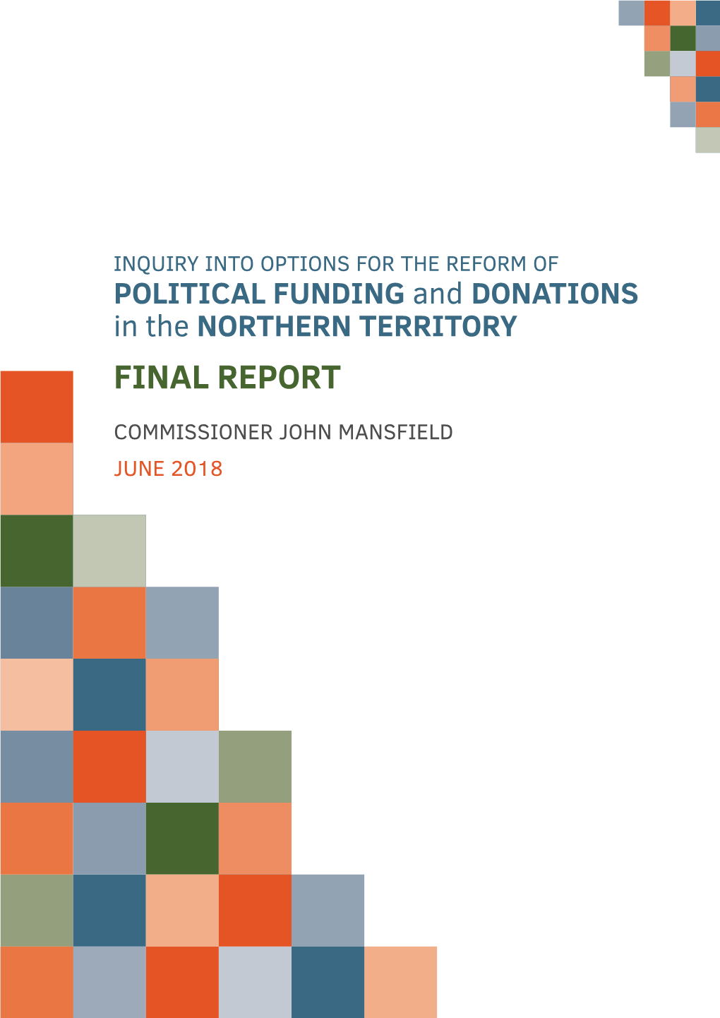 2018 Inquiry Into Options for the Reform of Political Funding and Donations