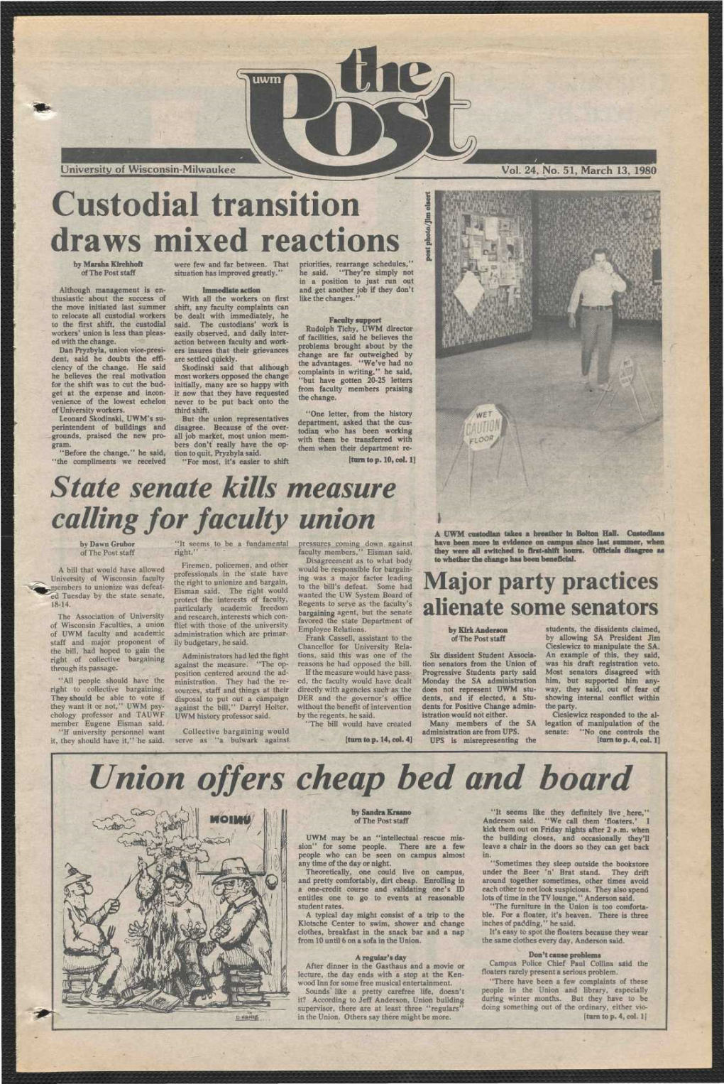 Custodial Transition Draws Mixed Reactions Union Offers Cheap Bed