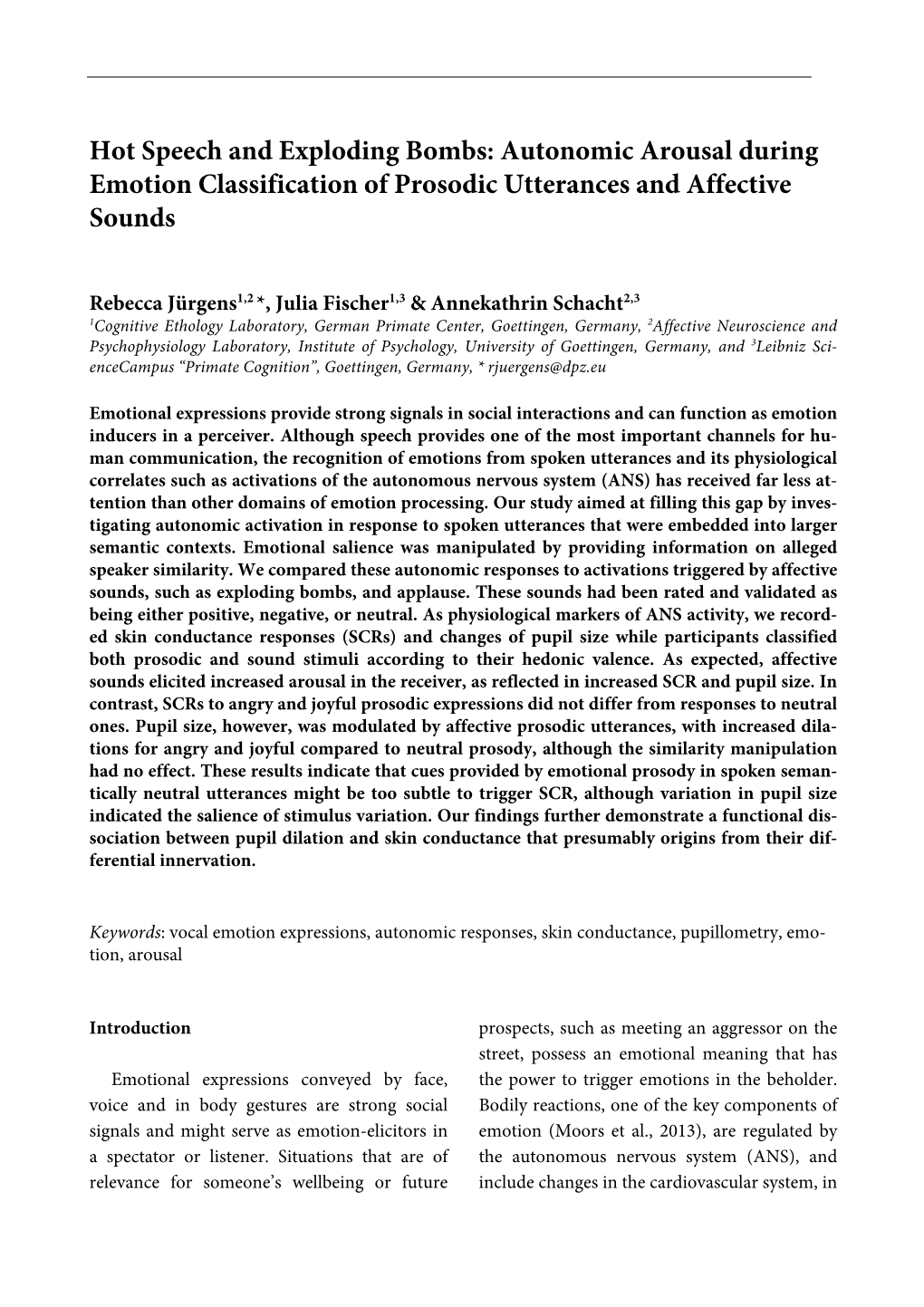 Autonomic Arousal During Emotion Classification of Prosodic Utterances and Affective Sounds