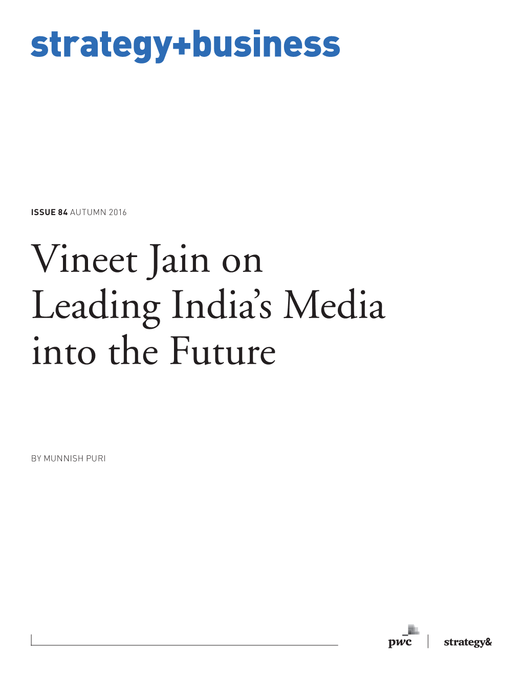 Vineet Jain on Leading India's Media Into the Future