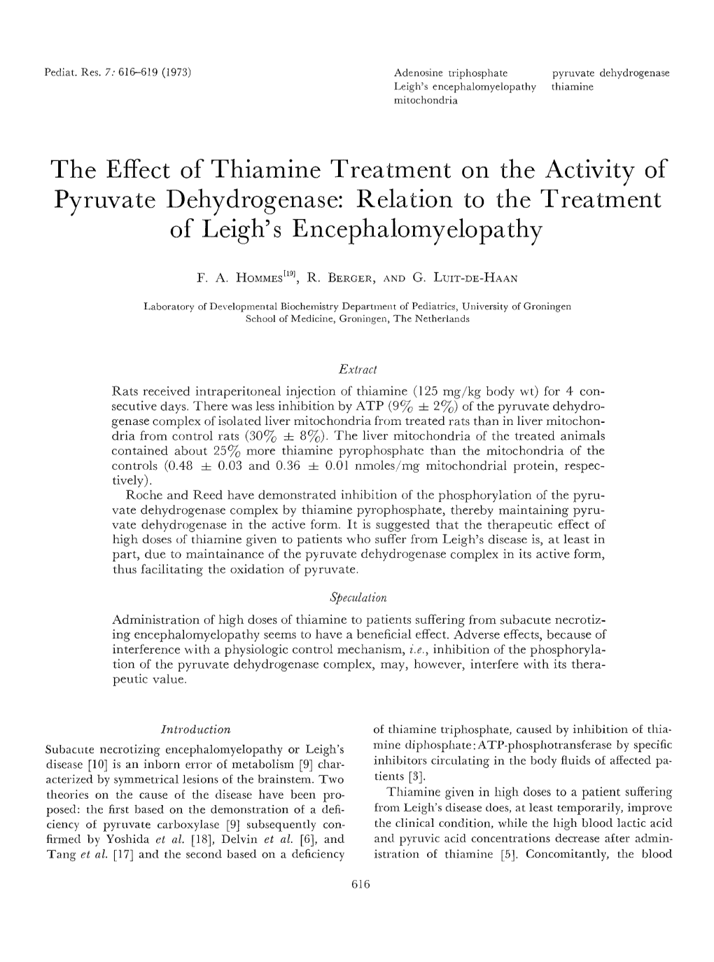 The Effect of Thiamine Treatment on the Activity of Pyruvate Dehydrogenase: Relation to the Treatment of Leigh's Encephalomyelopathy