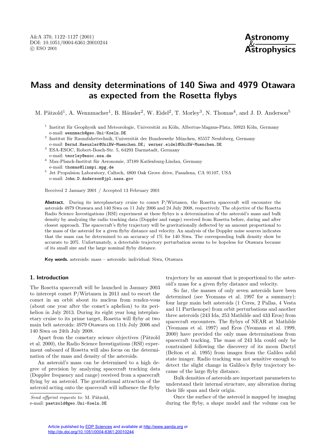 Mass and Density Determinations of 140 Siwa and 4979 Otawara As Expected from the Rosetta ﬂybys