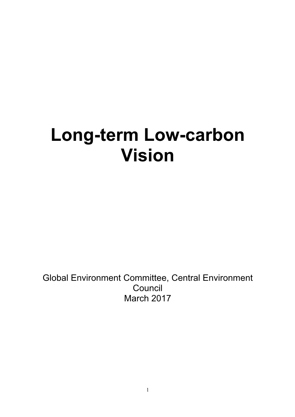 Long-Term Low-Carbon Vision