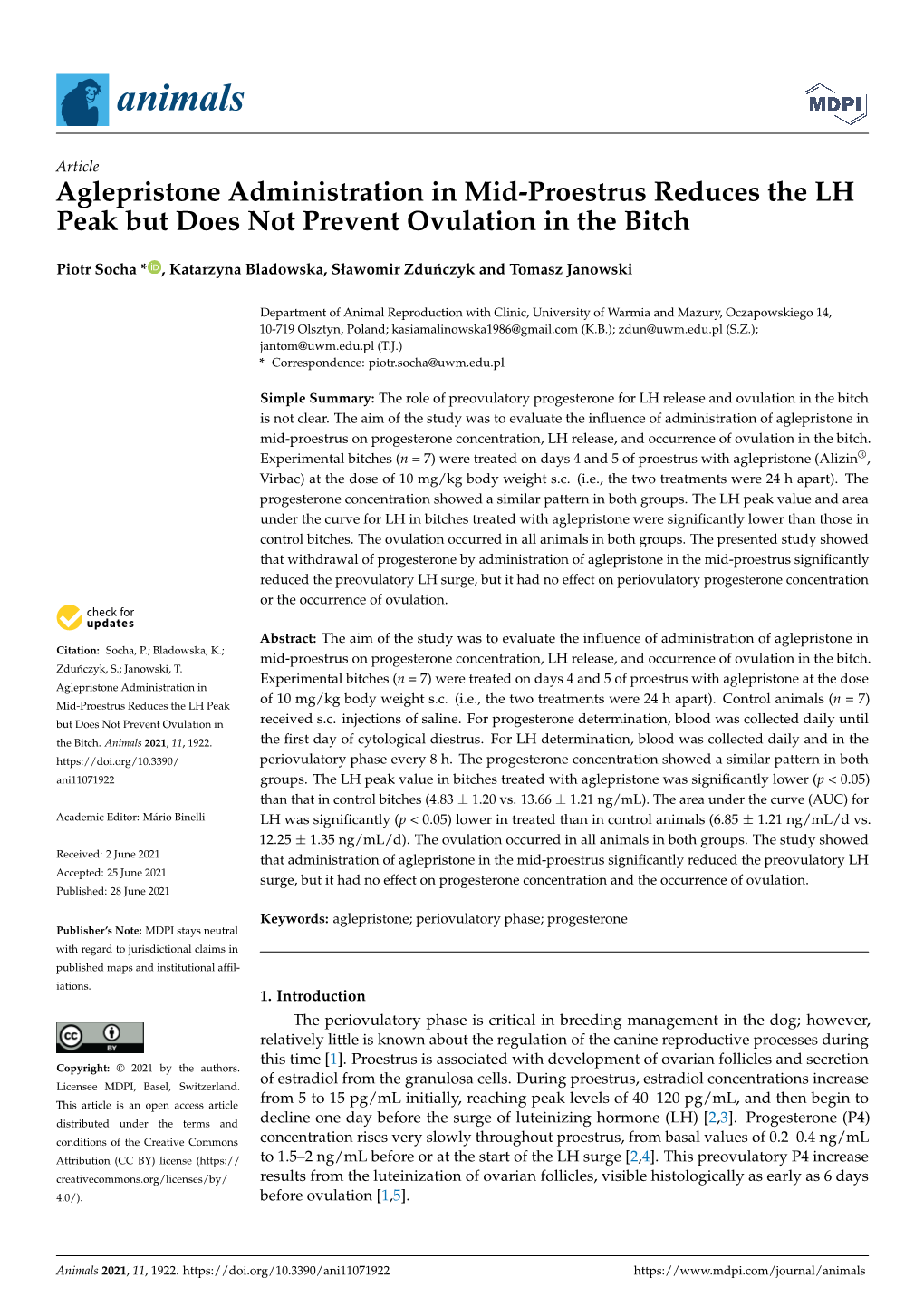 Aglepristone Administration in Mid-Proestrus Reduces the LH Peak but Does Not Prevent Ovulation in the Bitch