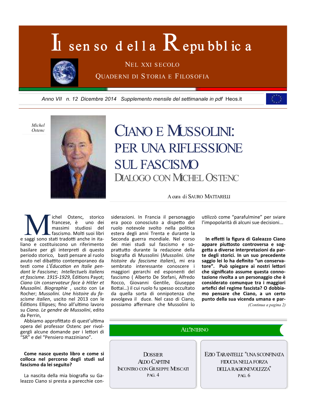Ciano E Mussolini: Per Una Riflessione Sul Fascismo Dialogo Con Michel Ostenc