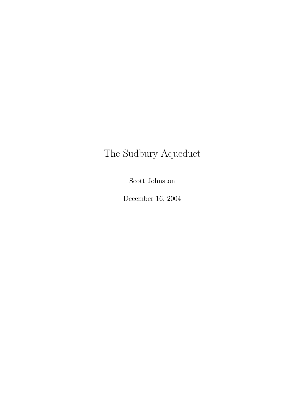 The Sudbury Aqueduct