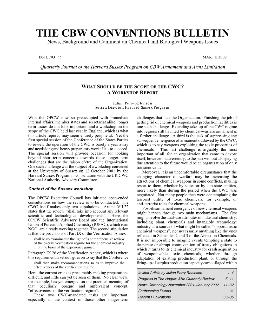 THE CBW CONVENTIONS BULLETIN News, Background and Comment on Chemical and Biological Weapons Issues