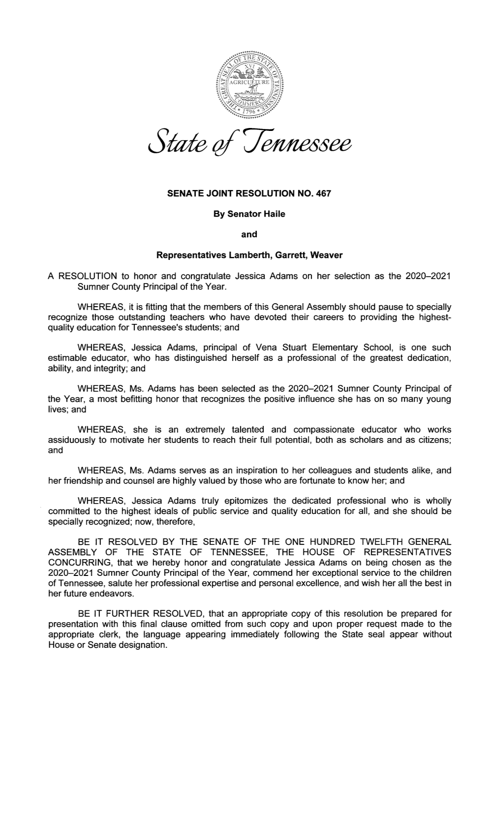 A RESOLUTION to Honor and Congratulate Jessica Adams on Her Selection As the 2020-2021 Sumner County Principal of the Year