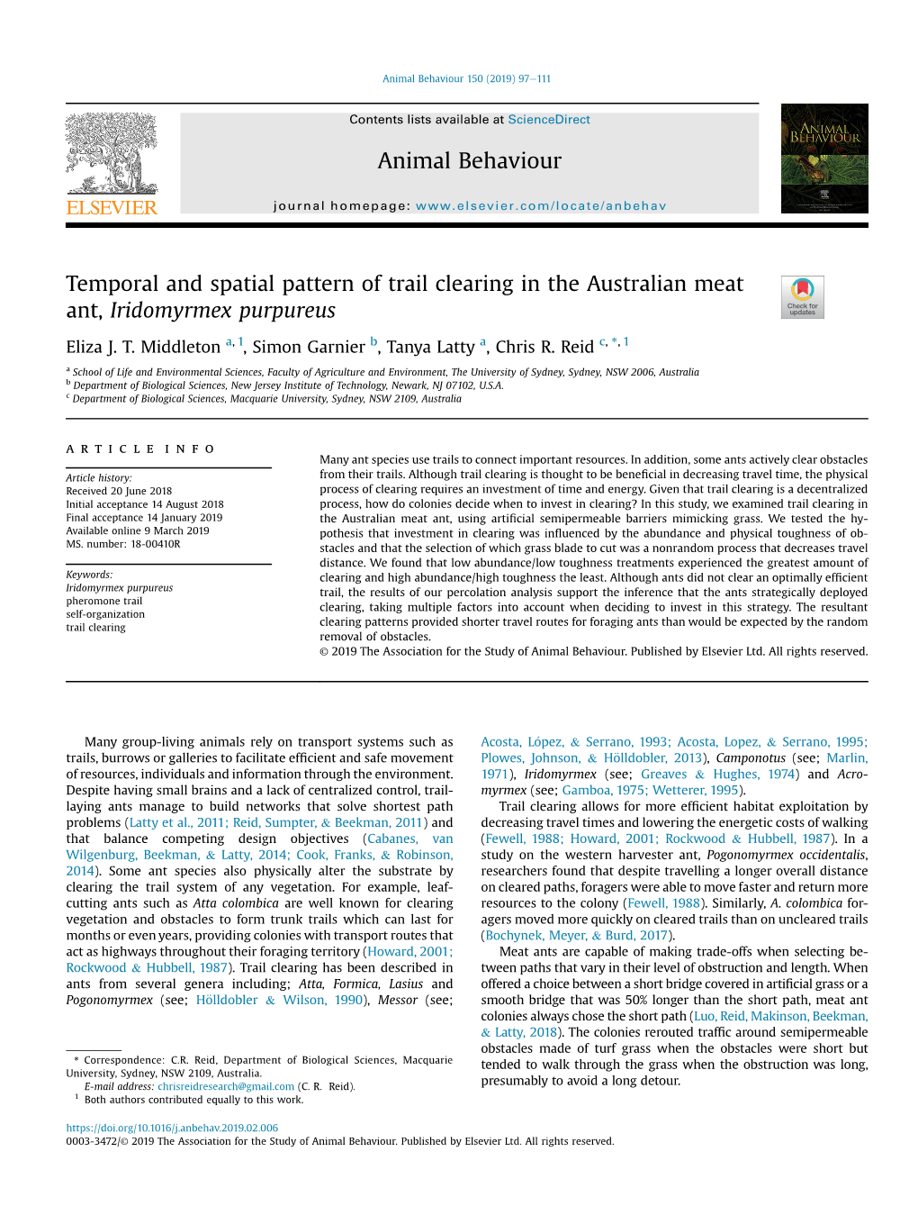 Temporal and Spatial Pattern of Trail Clearing in the Australian Meat Ant, Iridomyrmex Purpureus