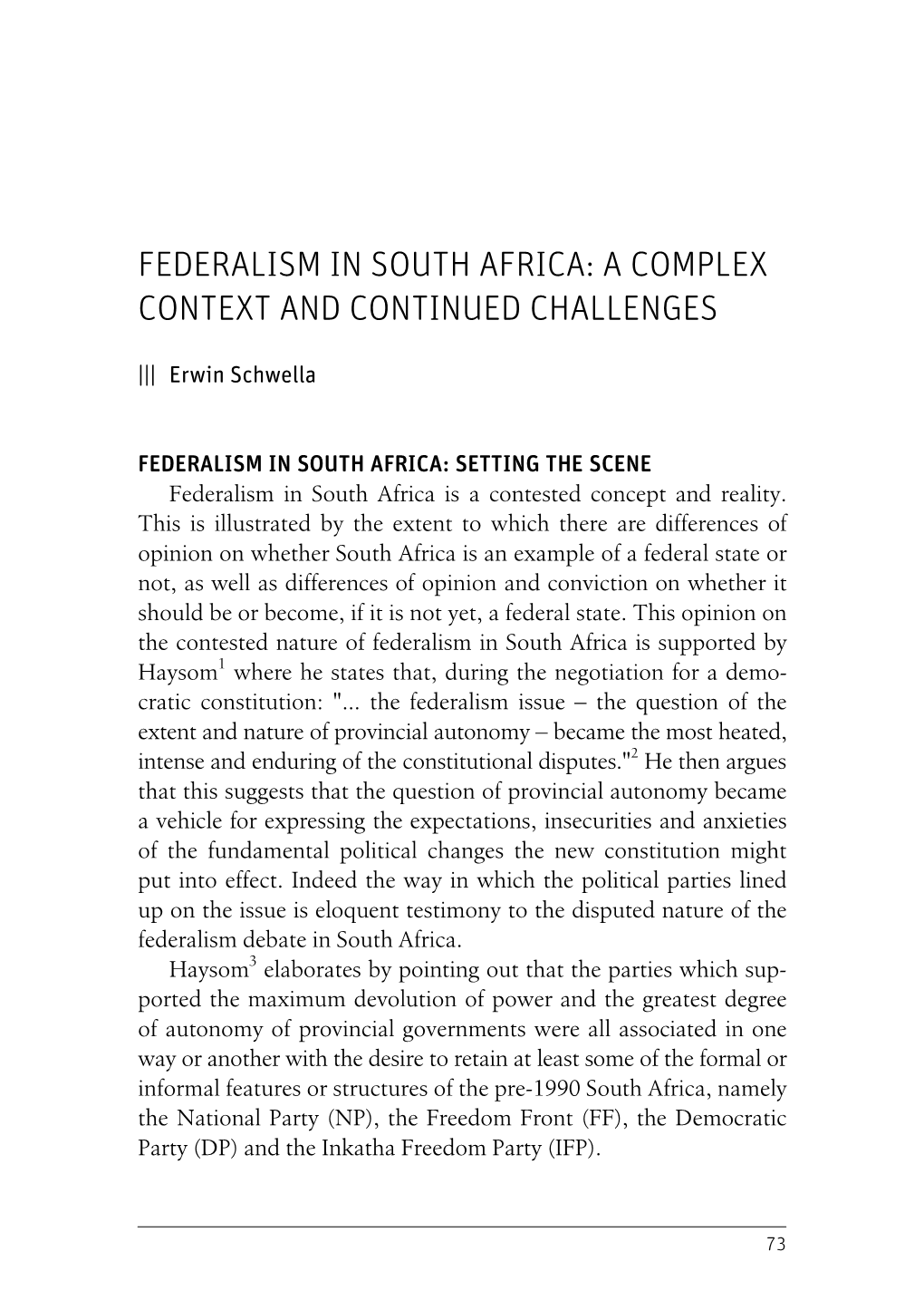 Federalism in South Africa: a Complex Context and Continued Challenges