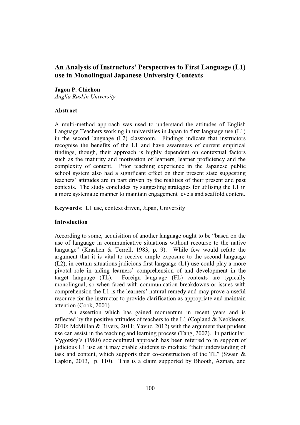 An Analysis of Instructors' Perspectives to First Language (L1) Use in Monolingual Japanese University Contexts