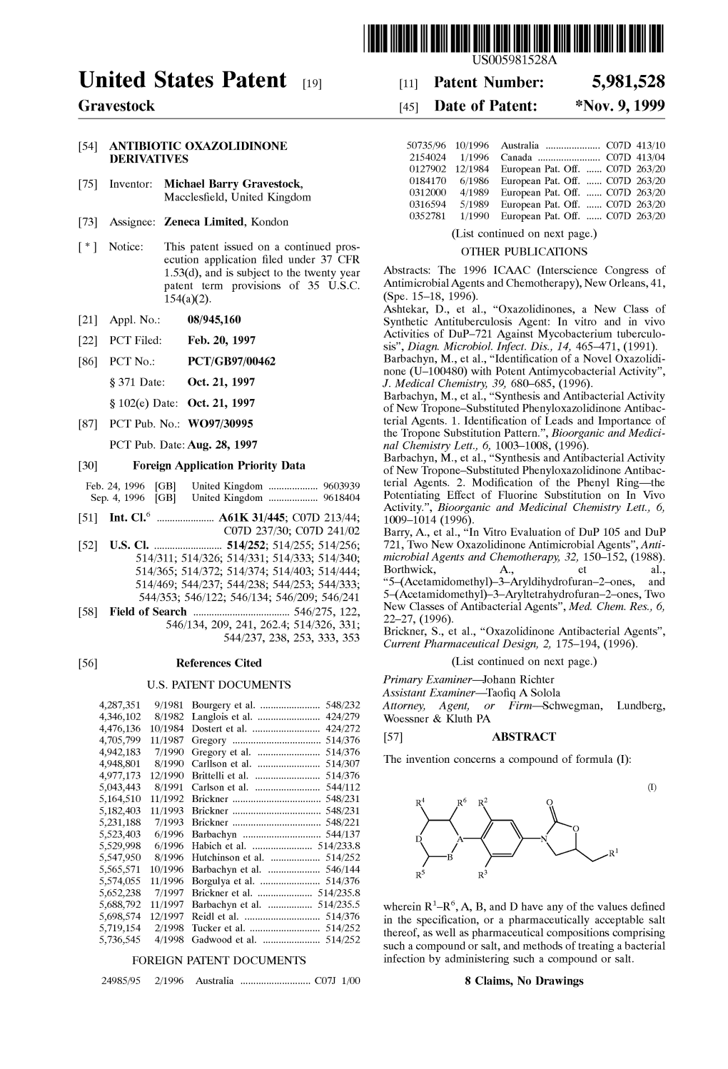 United States Patent (19) 11 Patent Number: 5,981,528 Gravestock (45) Date of Patent: *Nov