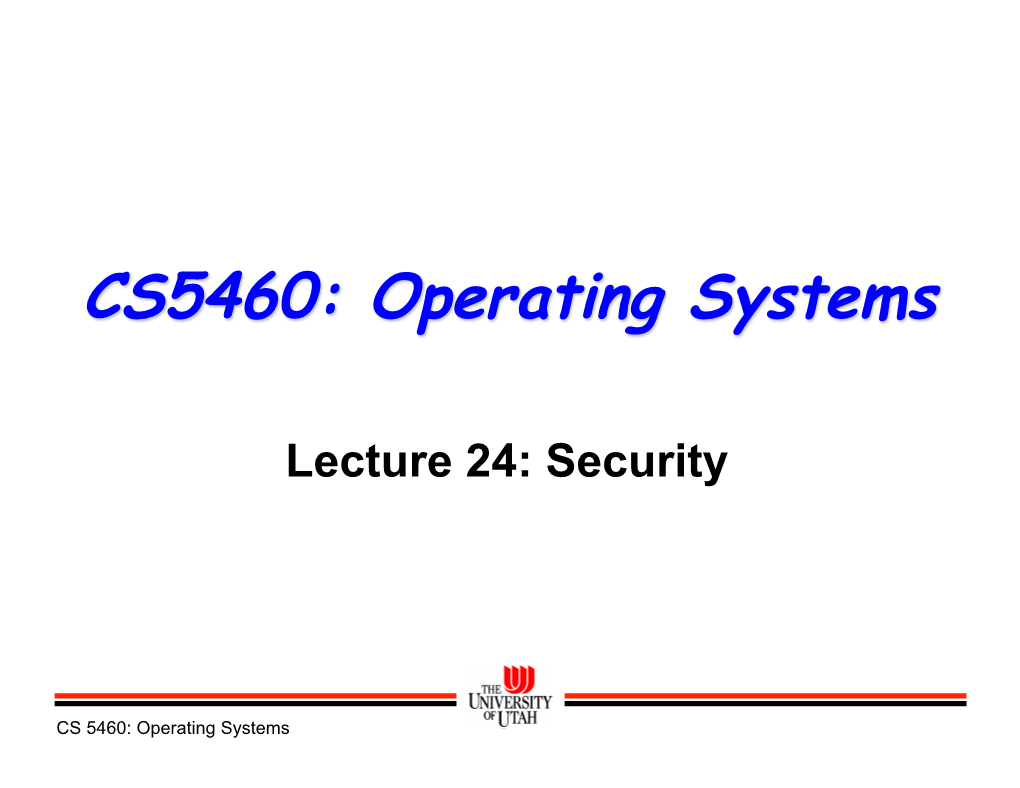 CS5460: Operating Systems