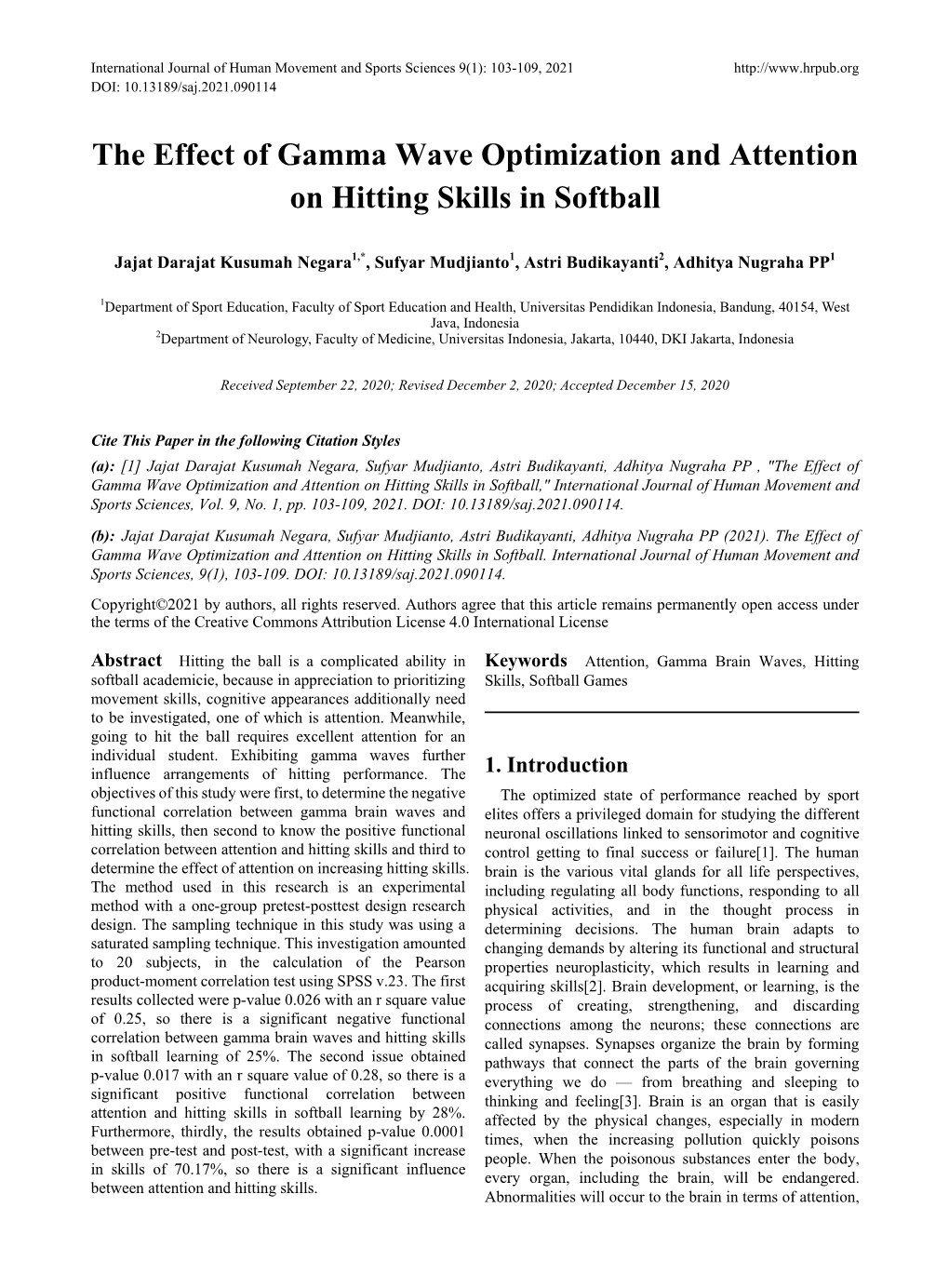 The Effect of Gamma Wave Optimization and Attention on Hitting Skills in Softball