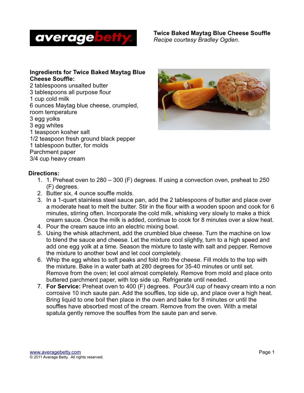 Twice Baked Maytag Blue Cheese Souffle Recipe Courtesy Bradley Ogden