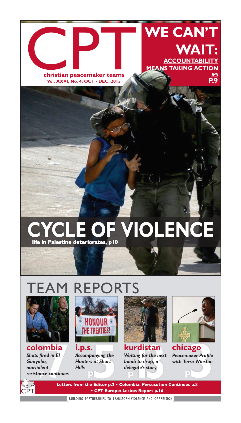 CYCLE of VIOLENCE Life in Palestine Deteriorates, P10