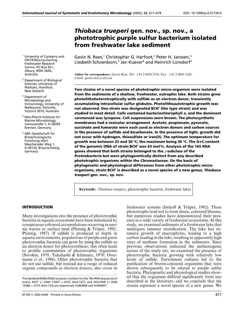 Thiobaca Trueperi Gen. Nov., Sp. Nov., a Phototrophic Purple Sulfur Bacterium Isolated from Freshwater Lake Sediment