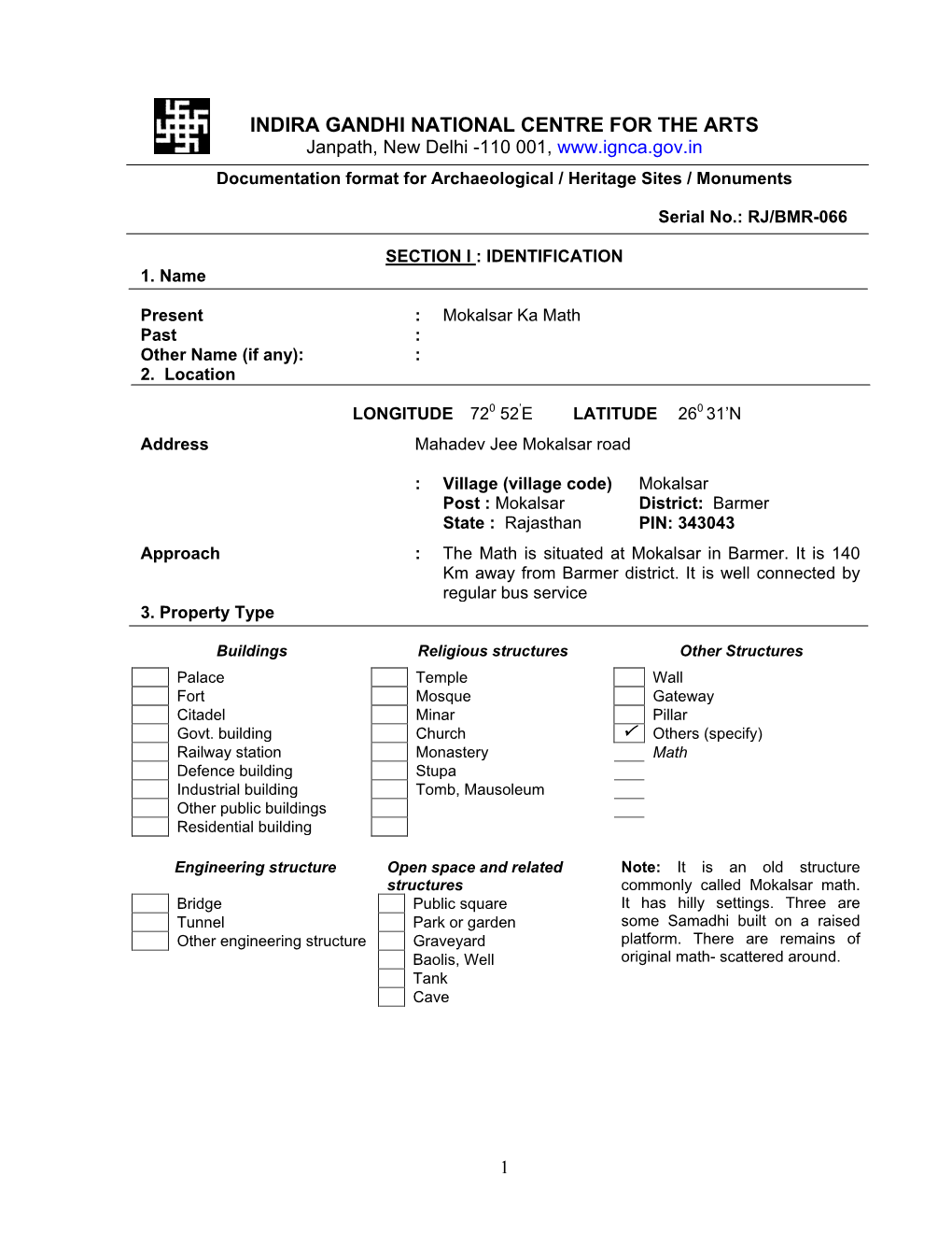 INDIRA GANDHI NATIONAL CENTRE for the ARTS Janpath, New Delhi -110 001, Documentation Format for Archaeological / Heritage Sites / Monuments