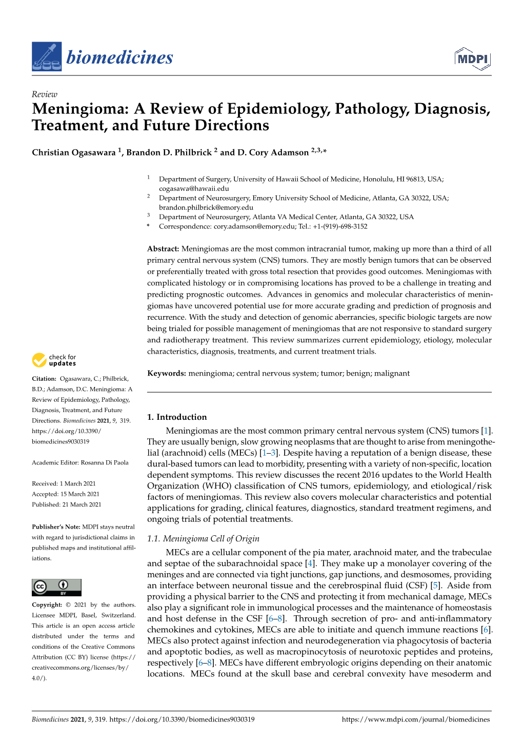 Meningioma: a Review of Epidemiology, Pathology, Diagnosis, Treatment, and Future Directions