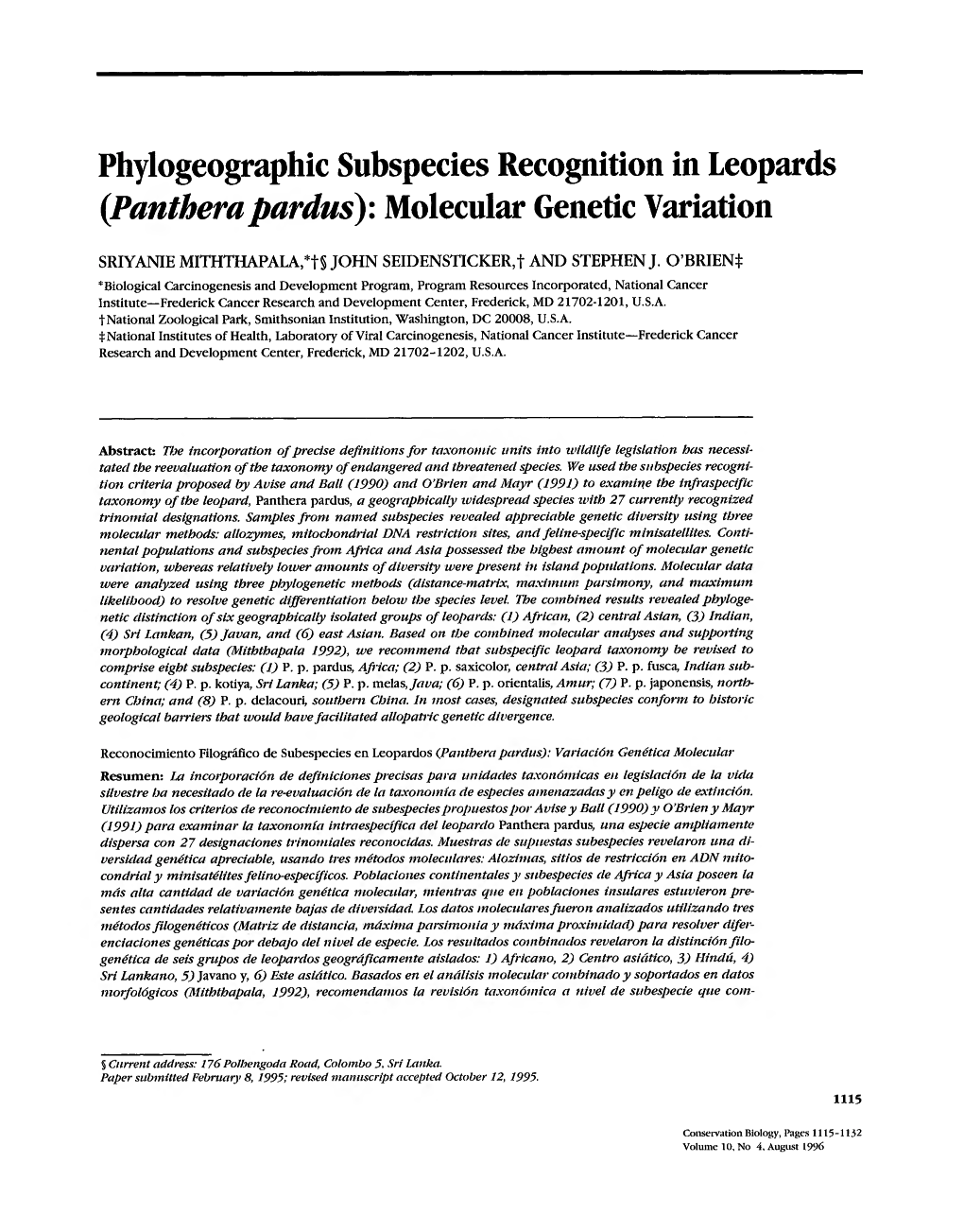 Phylogeographic Subspecies Recognition in Leopards {Pantherapardus): Molecular Genetic Variation