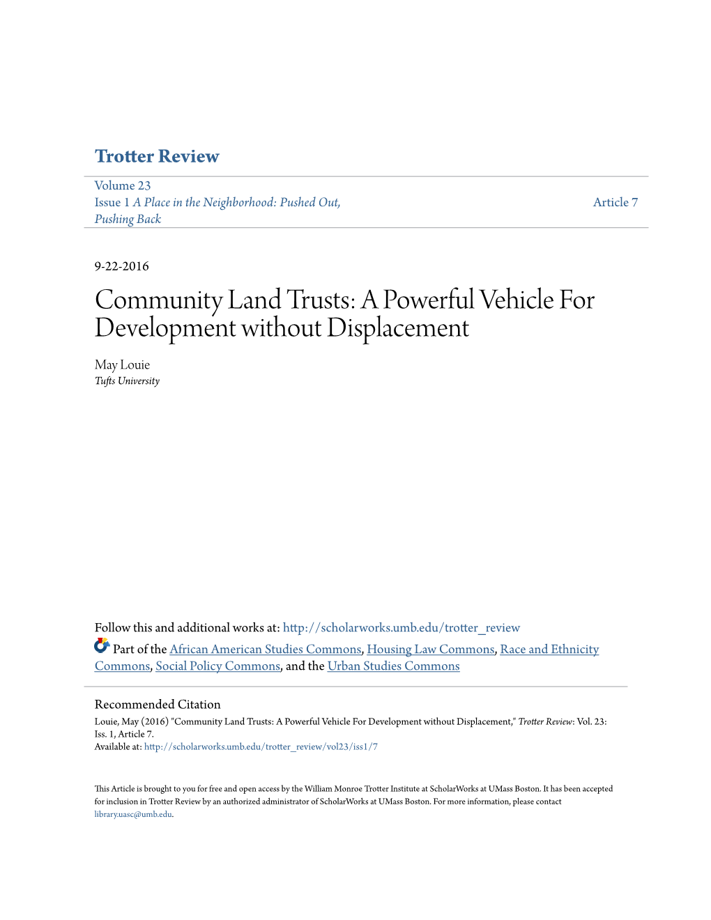 Community Land Trusts: a Powerful Vehicle for Development Without Displacement May Louie Tufts Nu Iversity