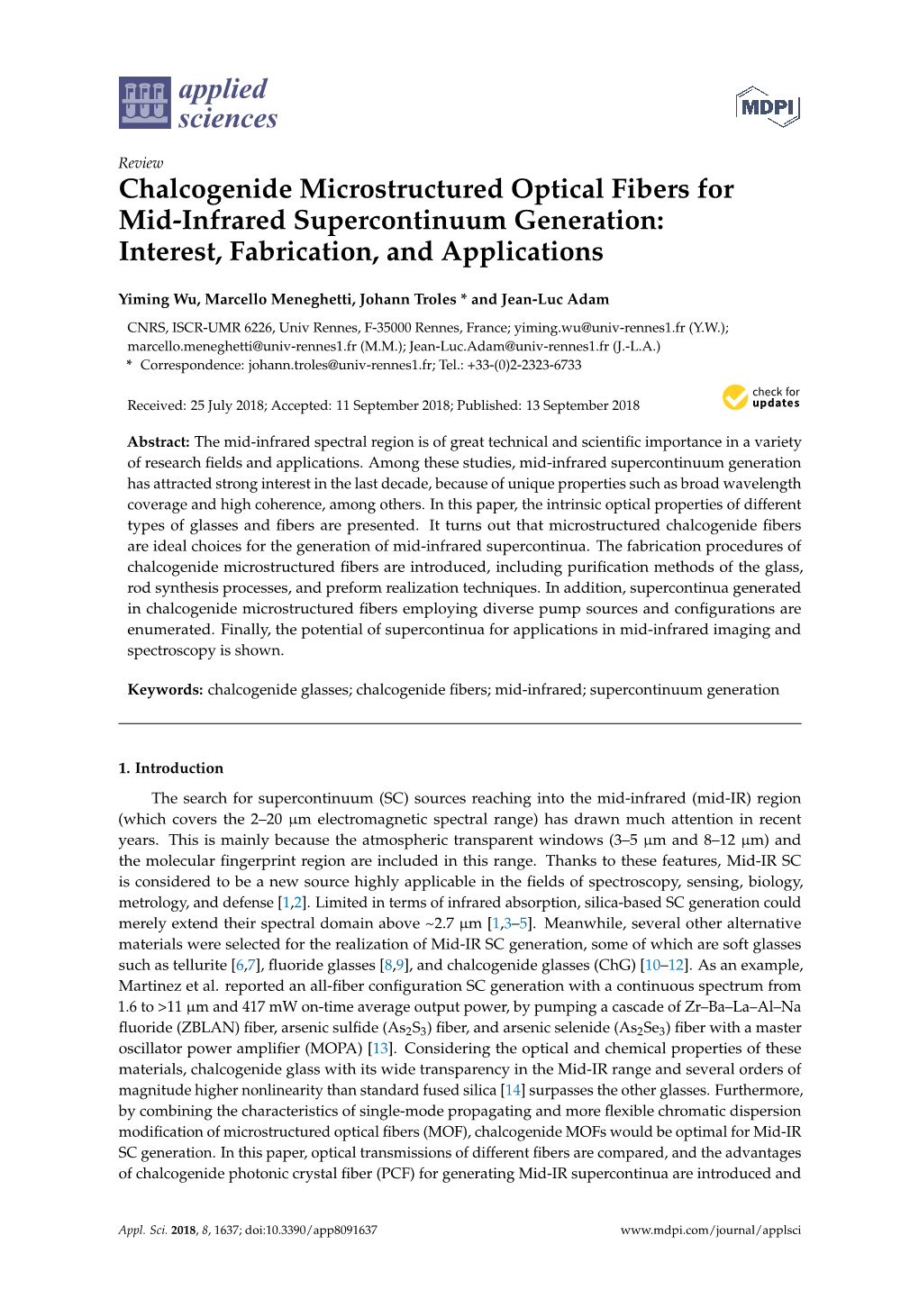 Chalcogenide Microstructured Optical Fibers for Mid-Infrared Supercontinuum Generation: Interest, Fabrication, and Applications