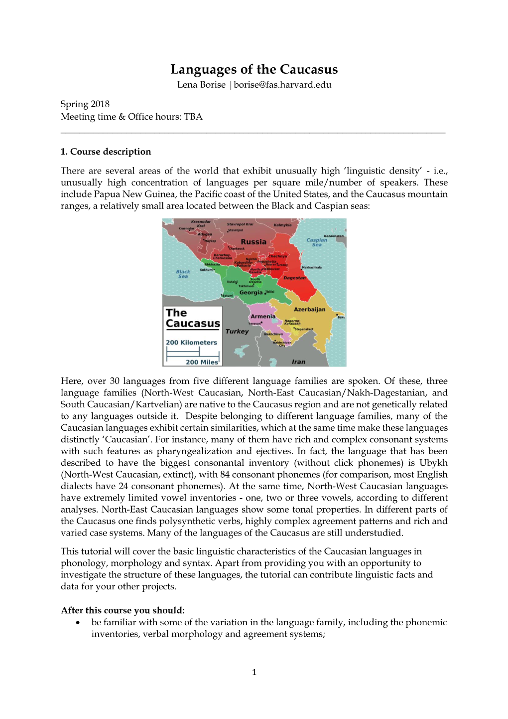 Languages of the Caucasus Lena Borise |Borise@Fas.Harvard.Edu