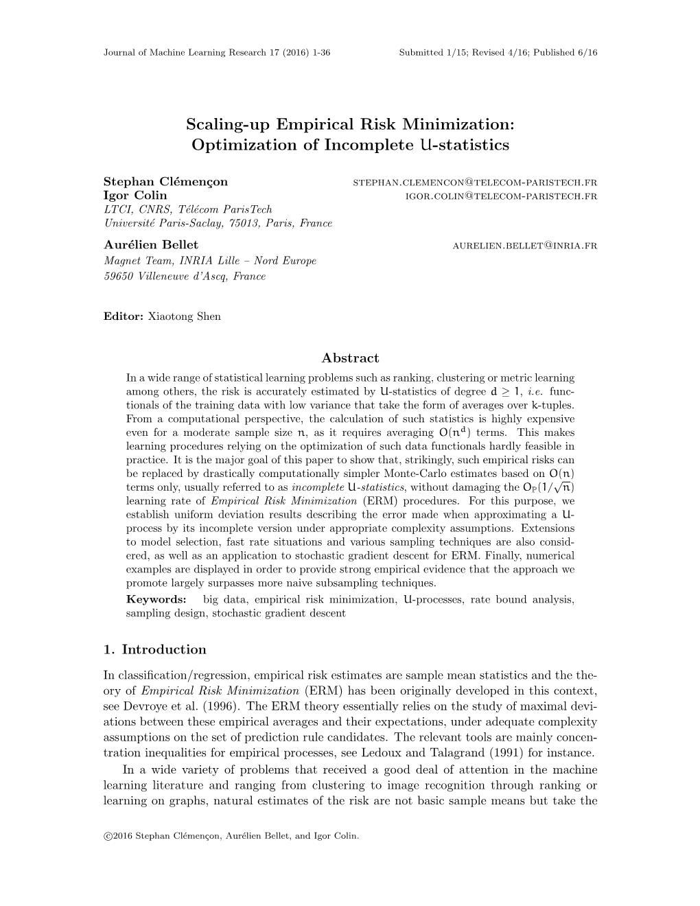 Scaling-Up Empirical Risk Minimization: Optimization of Incomplete U-Statistics