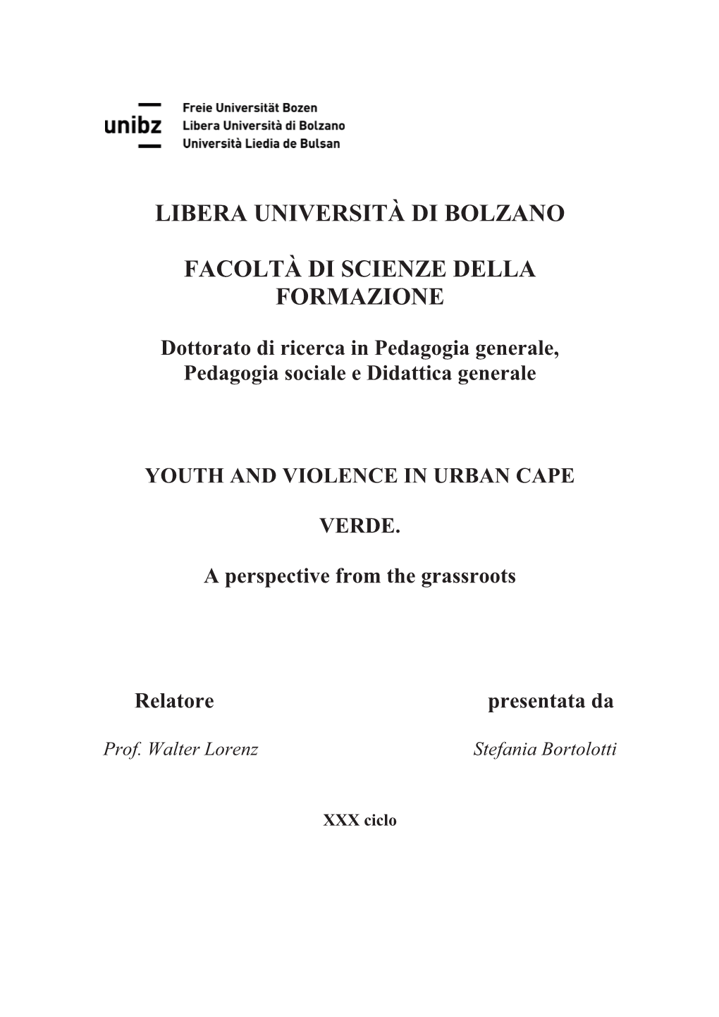 Libera Universit¬ Di Bolzano Facolt¬ Di Scienze Della Formazione