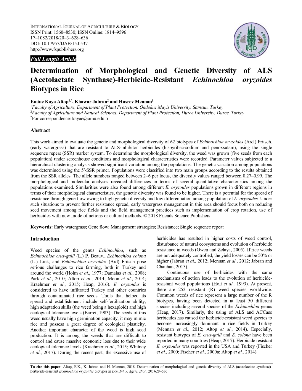 Herbicide-Resistant Echinochloa Oryzoides Biotypes in Rice