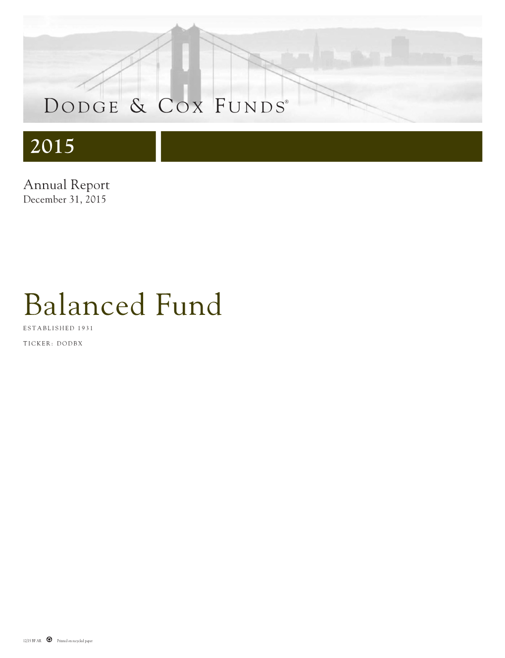 Balanced Fund ESTABLISHED 1931