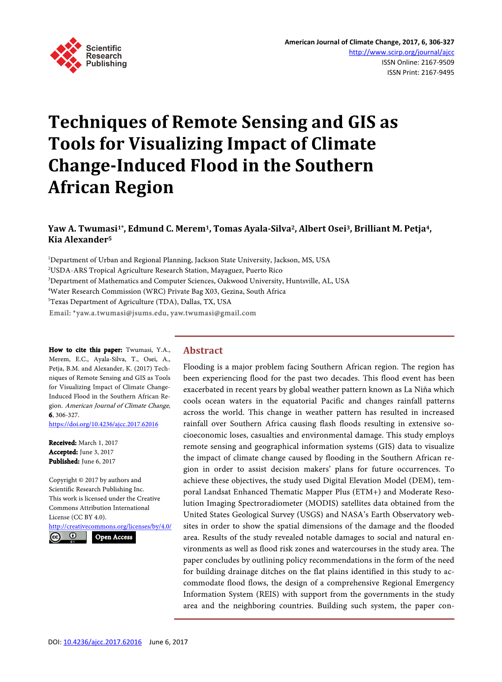 Techniques of Remote Sensing and GIS As Tools for Visualizing Impact of Climate Change-Induced Flood in the Southern African Region