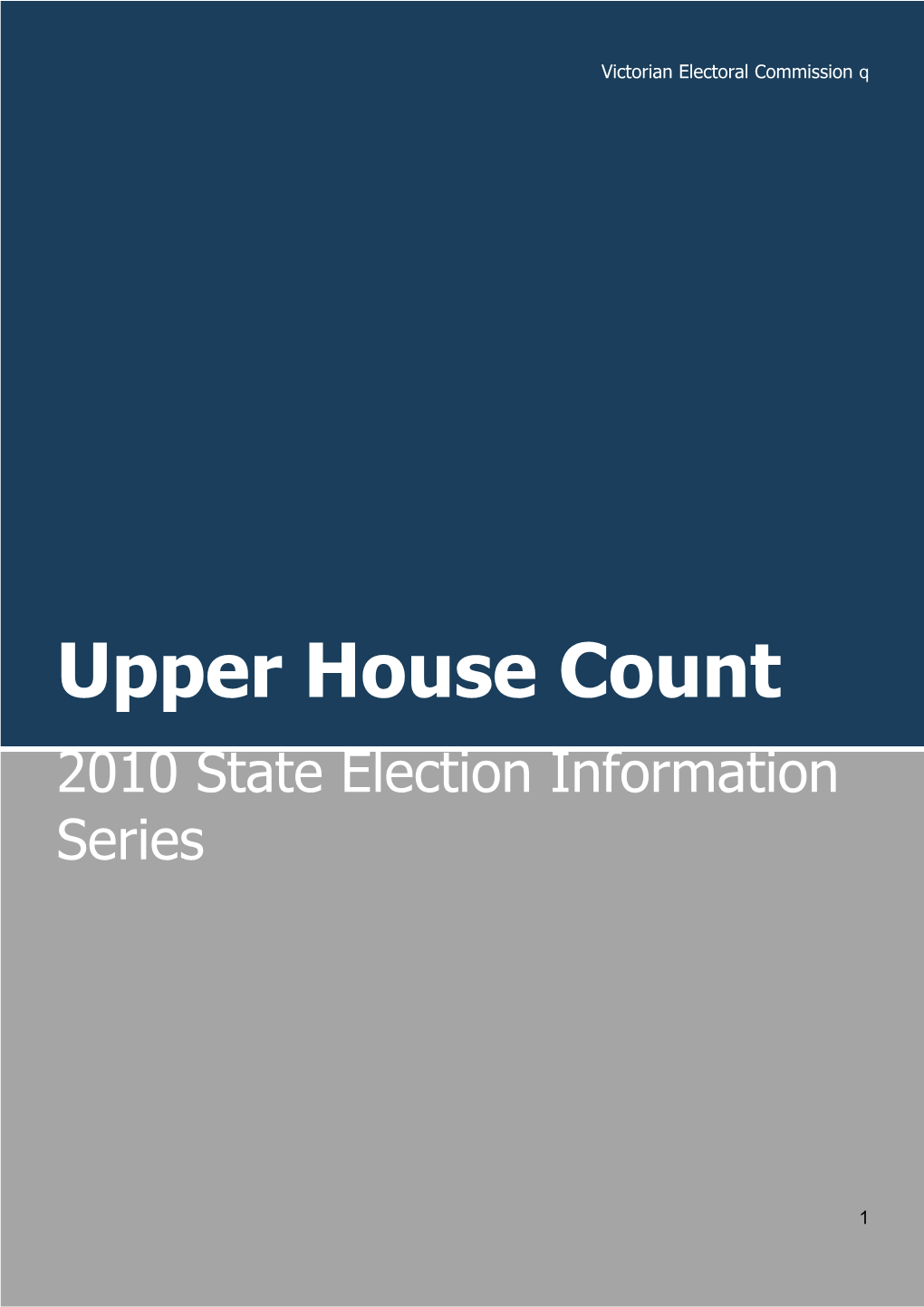 Upper House Count