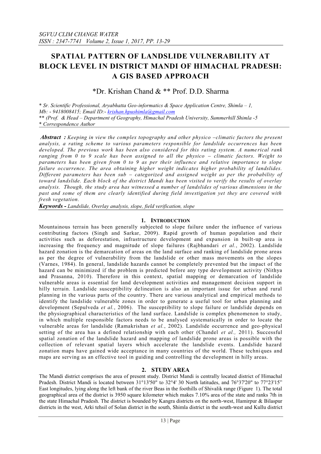 Spatial Pattern of Landslide Vulnerability at Block Level in District Mandi of Himachal Pradesh: a Gis Based Approach