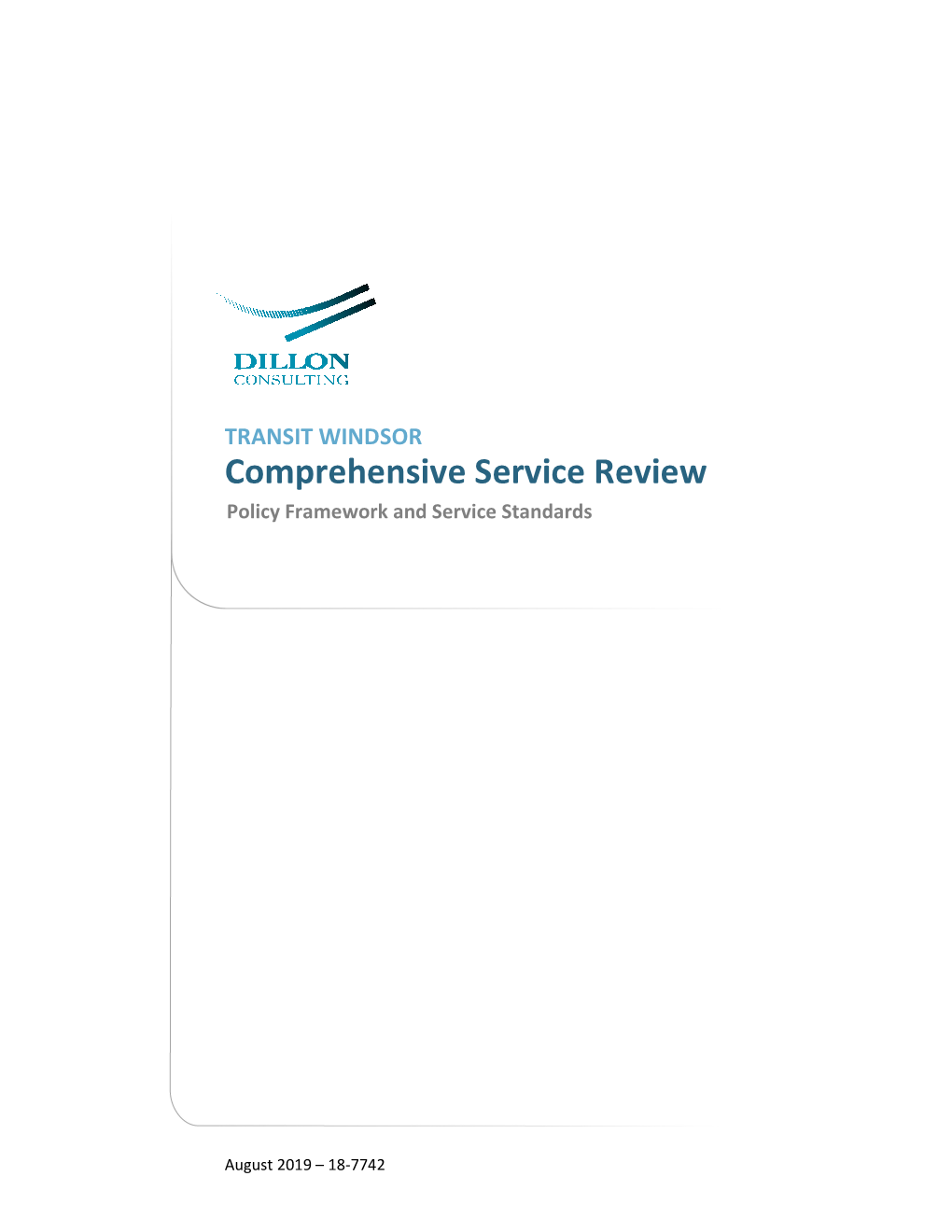 Comprehensive Service Review Policy Framework and Service Standards