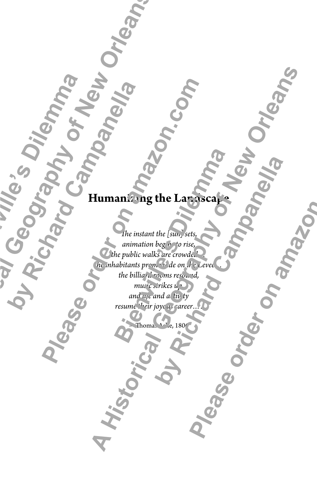 Bienville's Dilemma a Historical Geography of New Orleans By