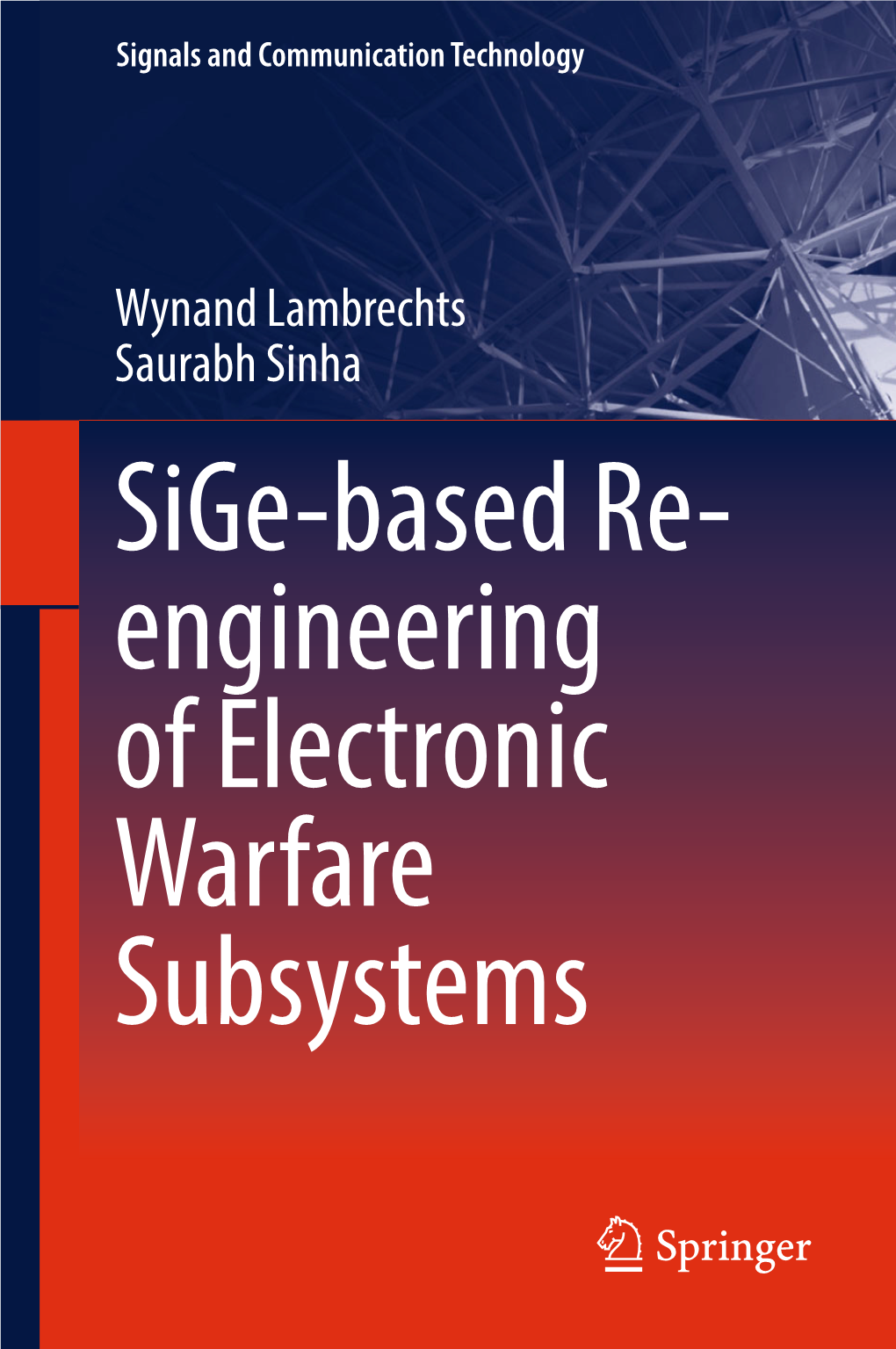 Sige-Based Re- Engineering of Electronic Warfare Subsystems