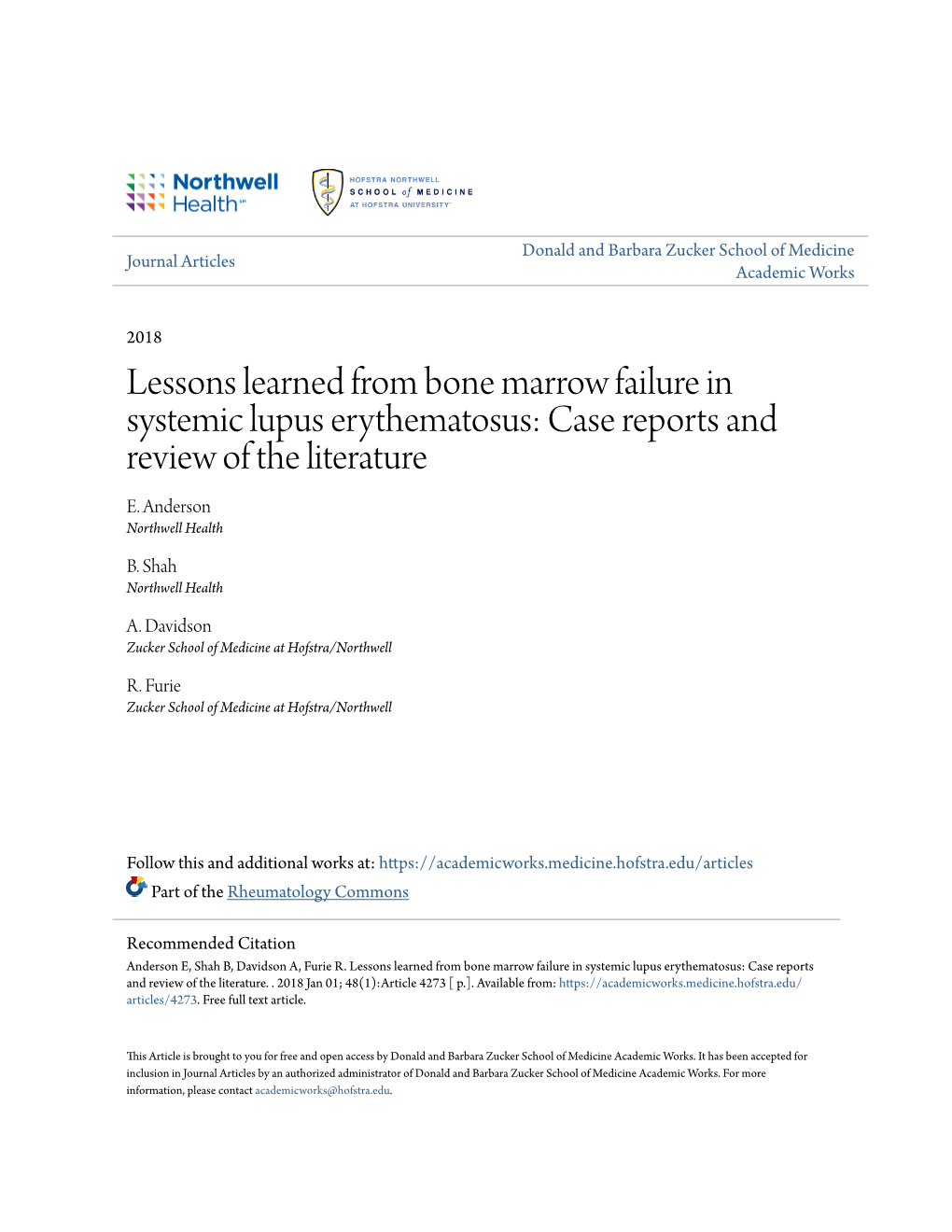 Lessons Learned from Bone Marrow Failure in Systemic Lupus Erythematosus: Case Reports and Review of the Literature E
