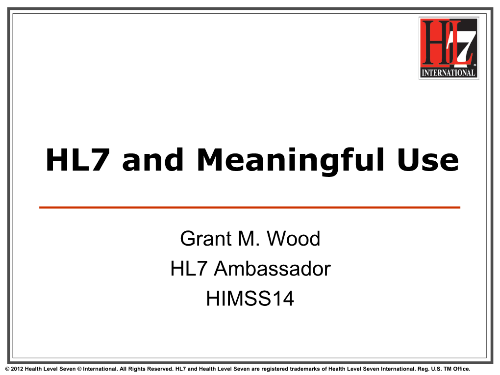 HL7 and Meaningful Use