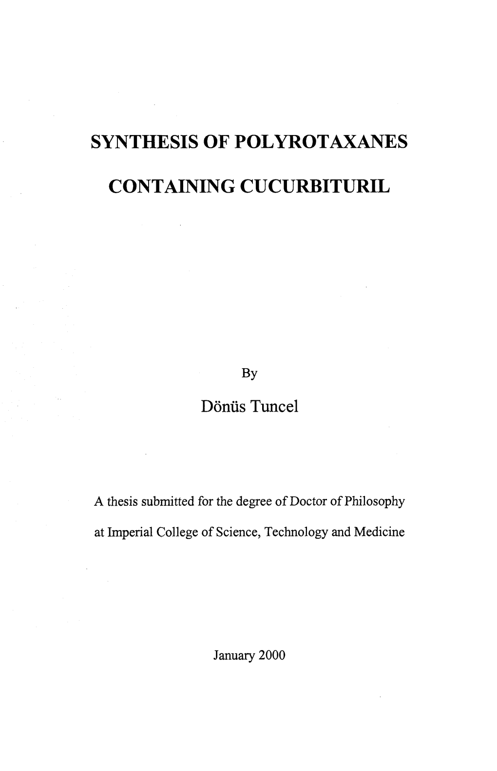 Synthesis of Polyrotaxanes Containing Cucurbituril