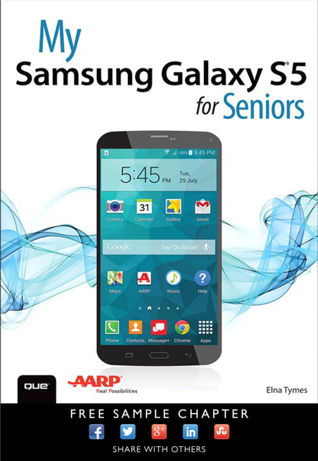 My Samsung Galaxy S®5 for Seniors