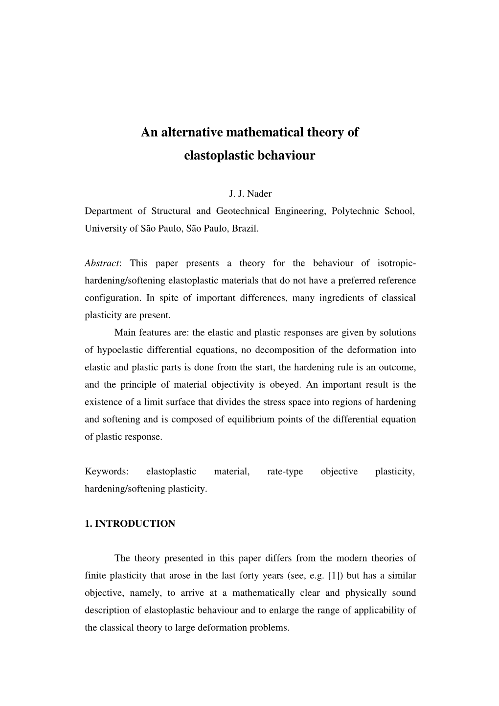 An Alternative Mathematical Theory of Elastoplastic Behaviour