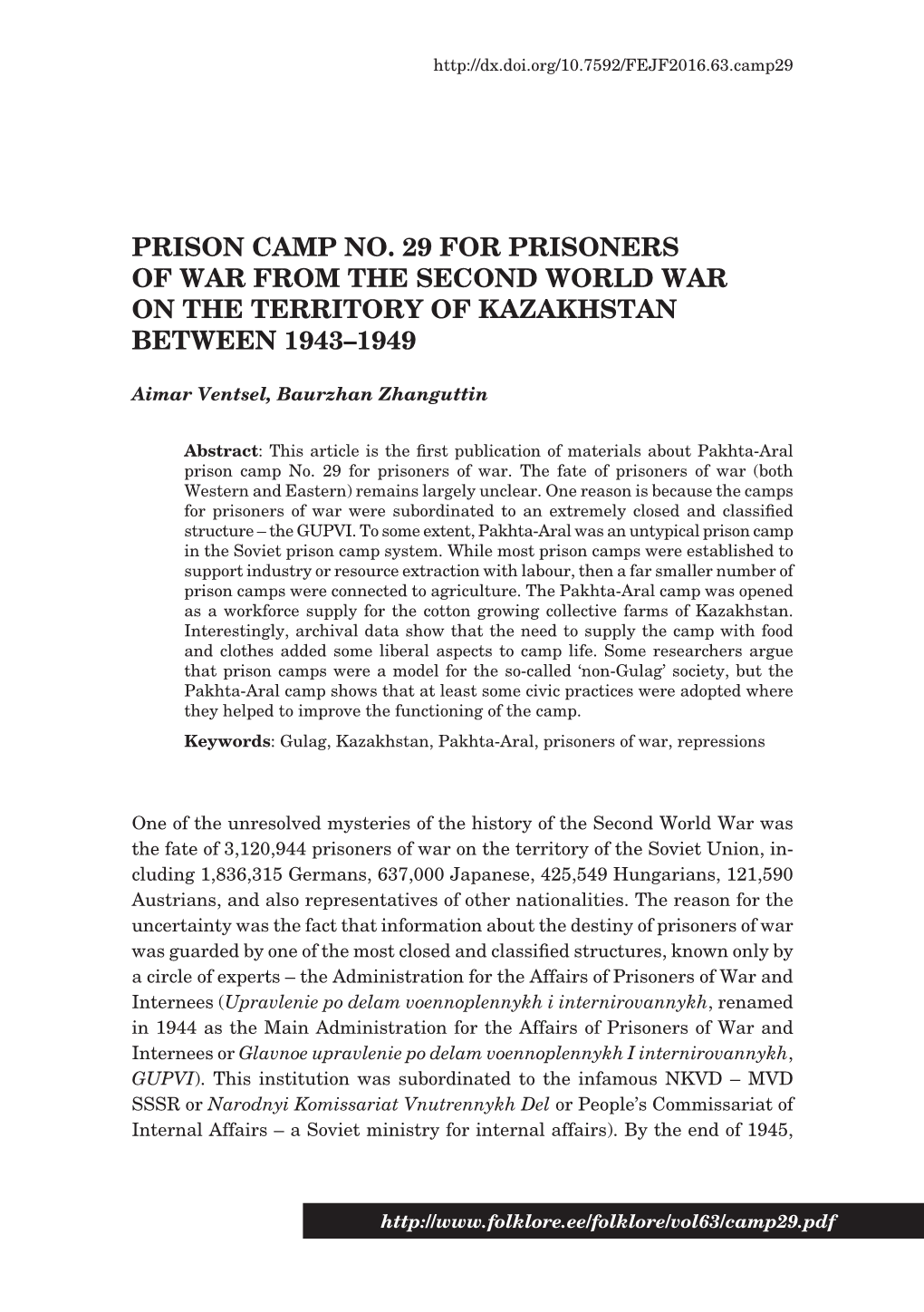 Prison Camp No. 29 for Prisoners of War from the Second World War on the Territory of Kazakhstan Between 1943–1949