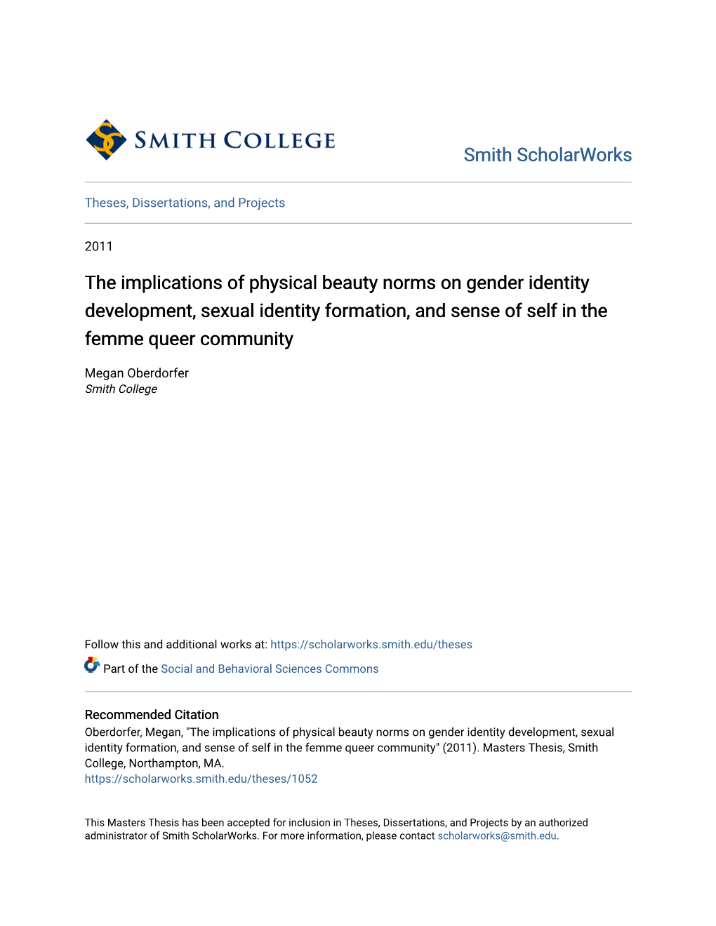 The Implications of Physical Beauty Norms on Gender Identity Development, Sexual Identity Formation, and Sense of Self in the Femme Queer Community