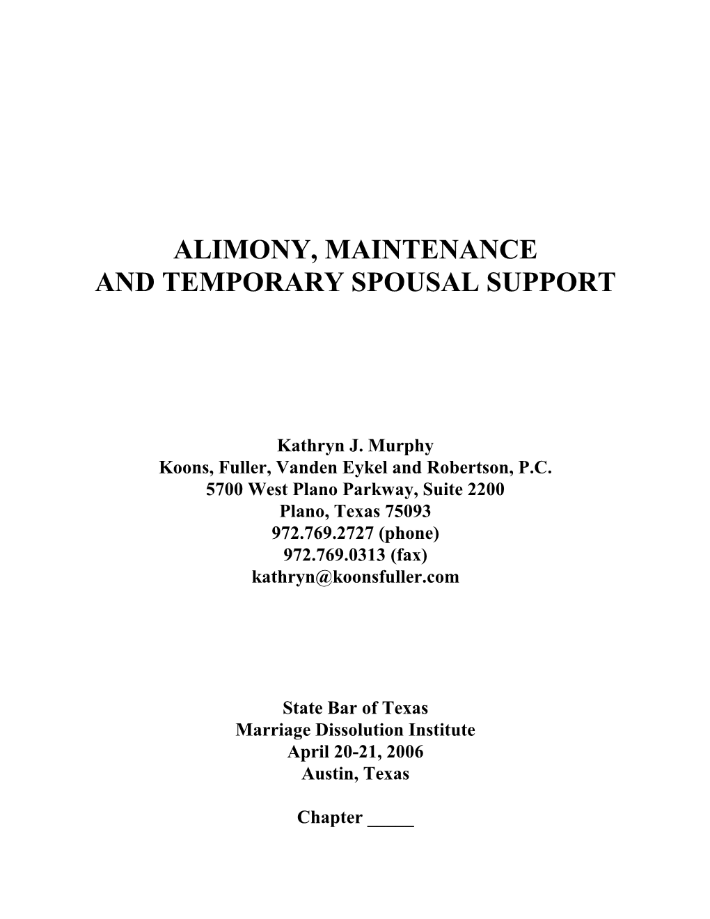 Alimony, Maintenance and Temporary Spousal Support