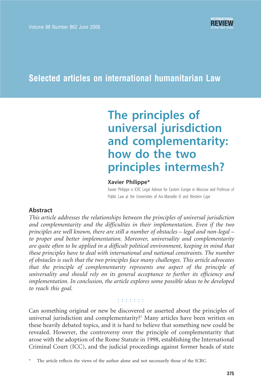 The Principles of Universal Jurisdiction and Complementarity: How Do The