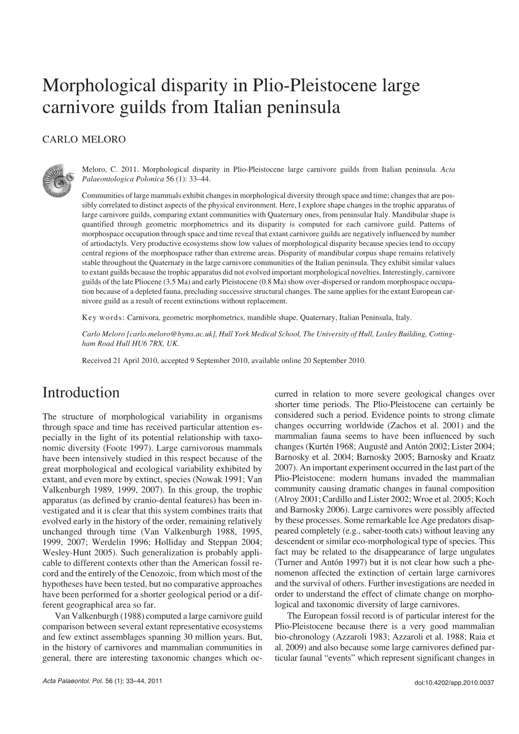 Morphological Disparity in Plio−Pleistocene Large Carnivore Guilds from Italian Peninsula
