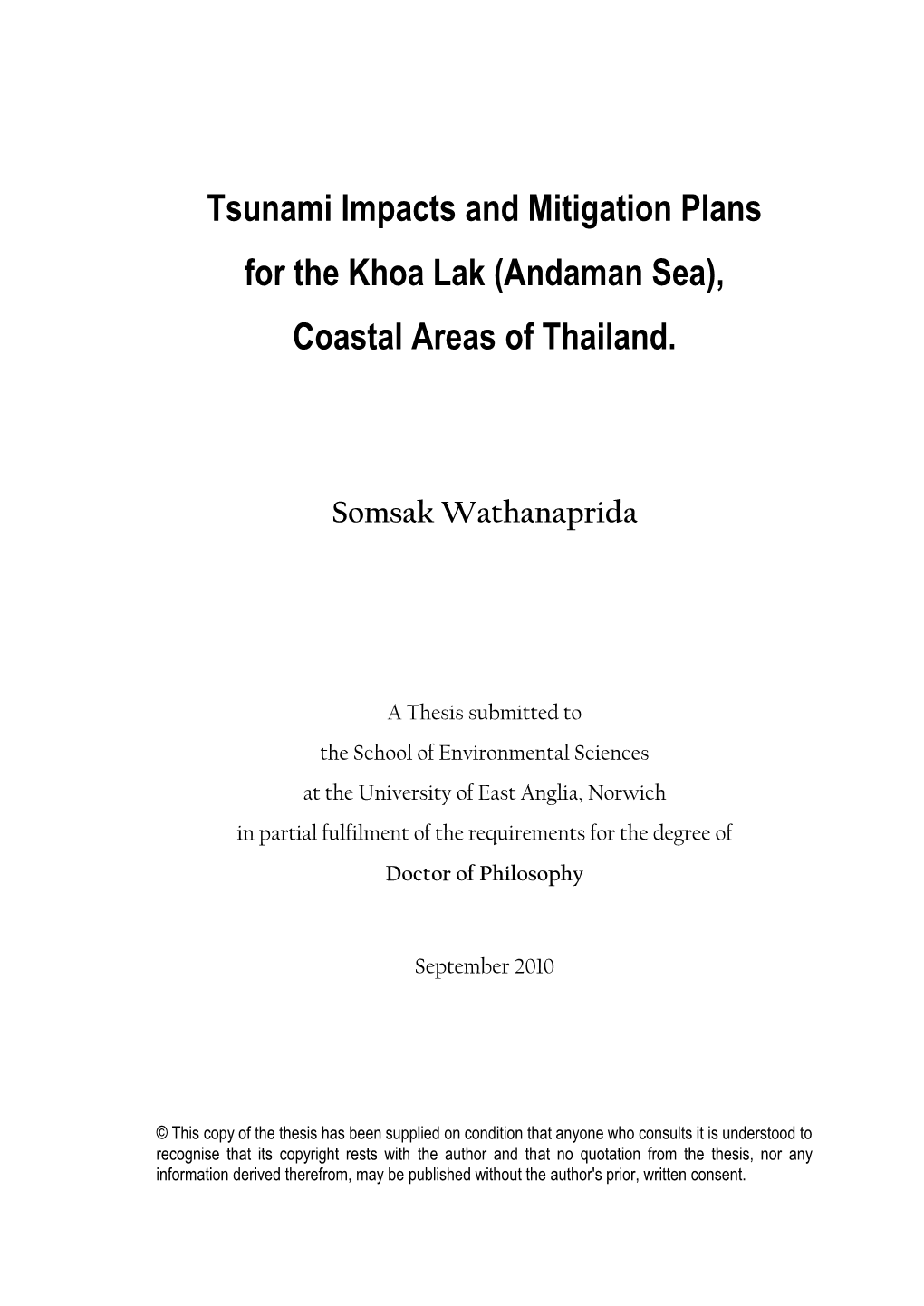 Tsunami Impacts and Mitigation Plans for the Khoa Lak (Andaman Sea), Coastal Areas of Thailand